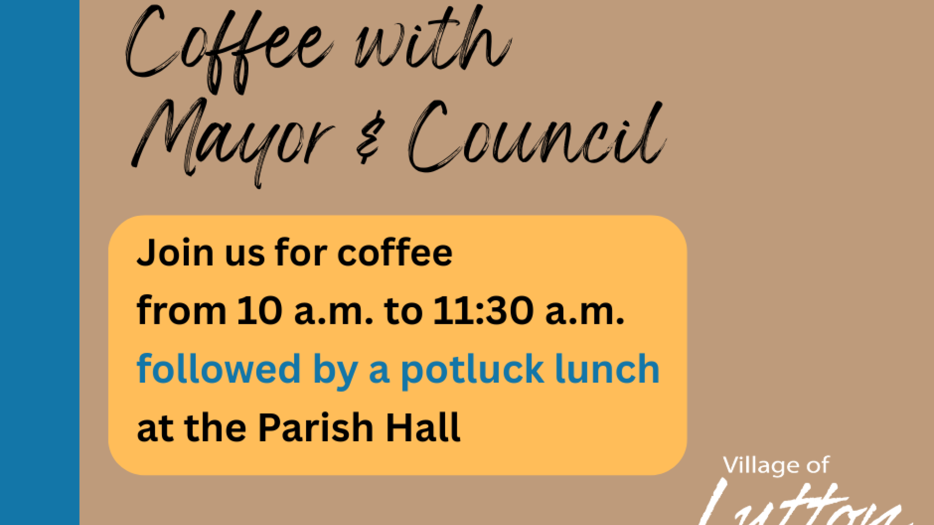 Coffee with Mayor and Council June 30, 2025