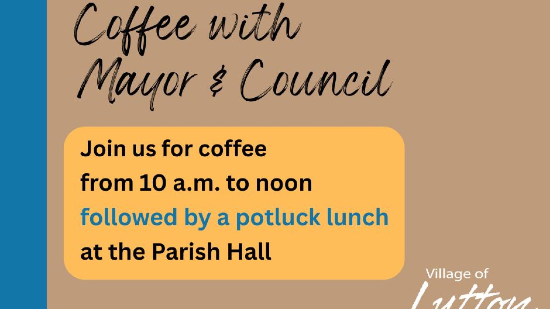 Coffee with Mayor & Council and potluck September 1, 2025