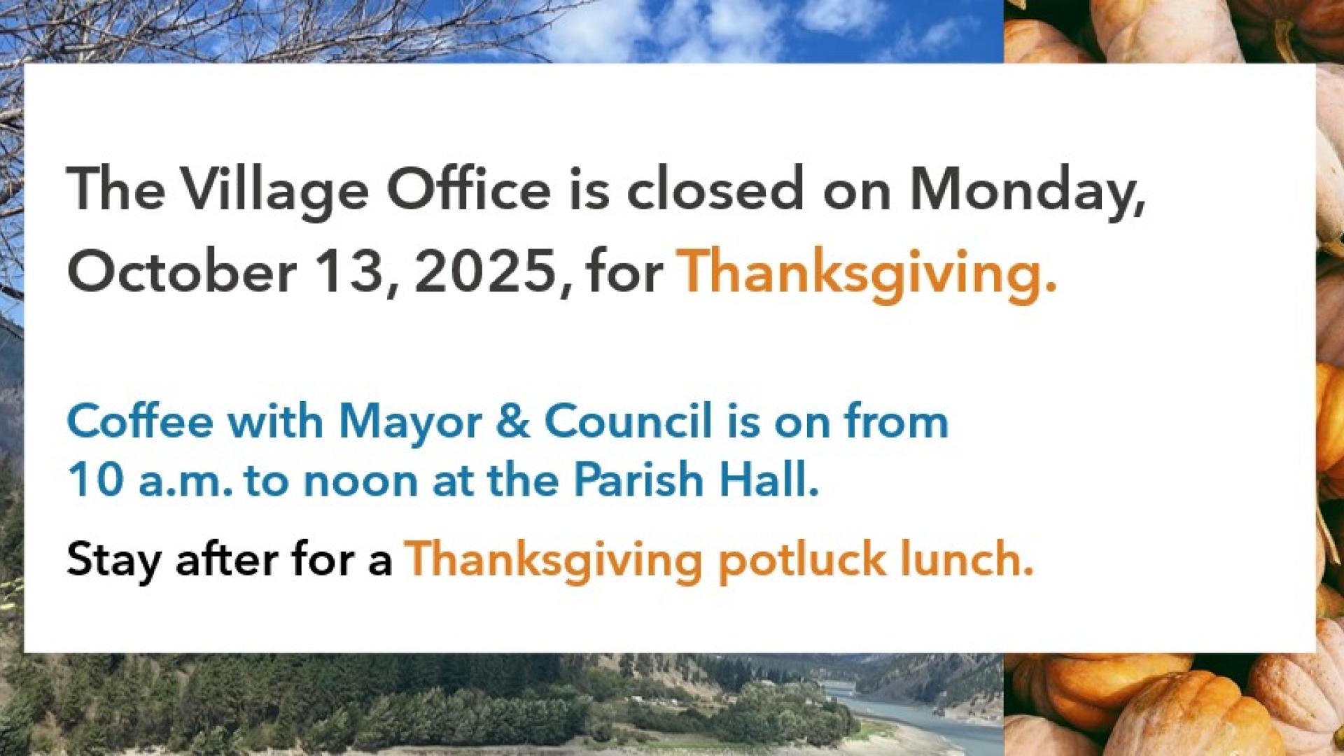 Thanksgiving Village Office closure