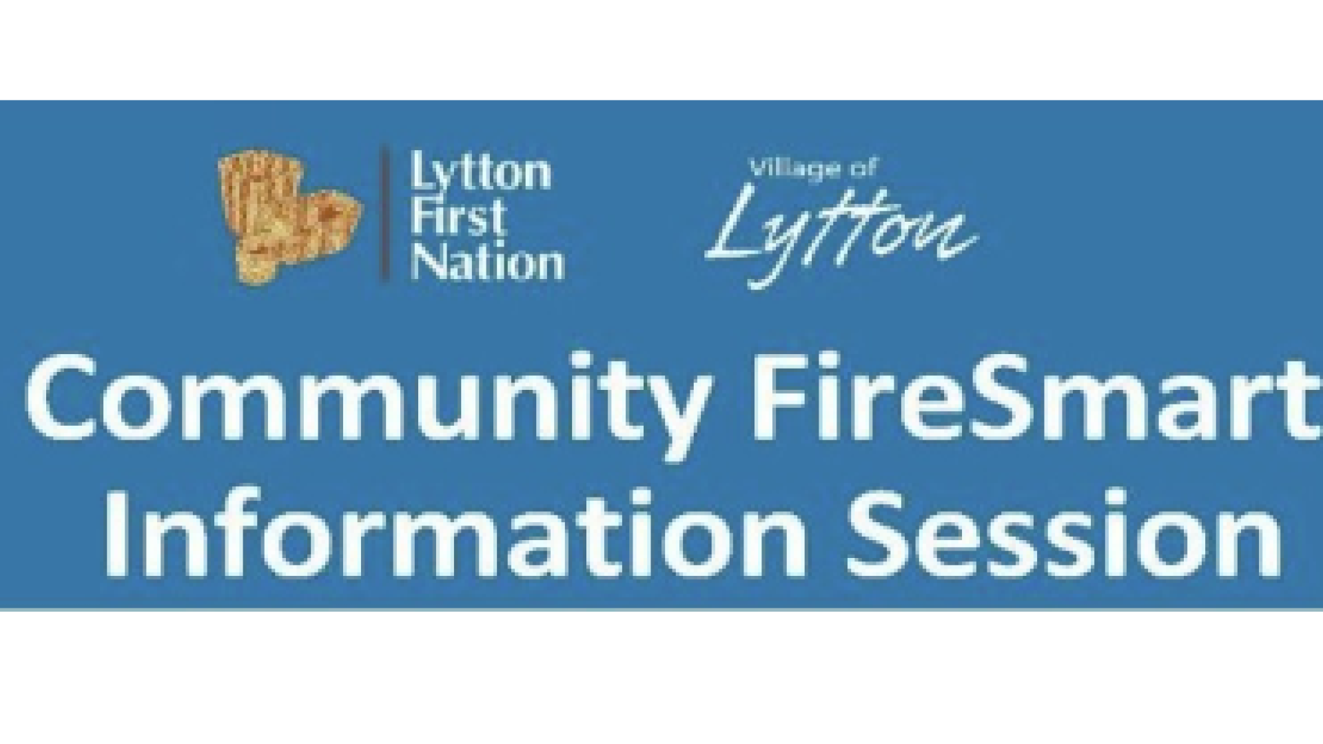 Community FireSmart info session banner