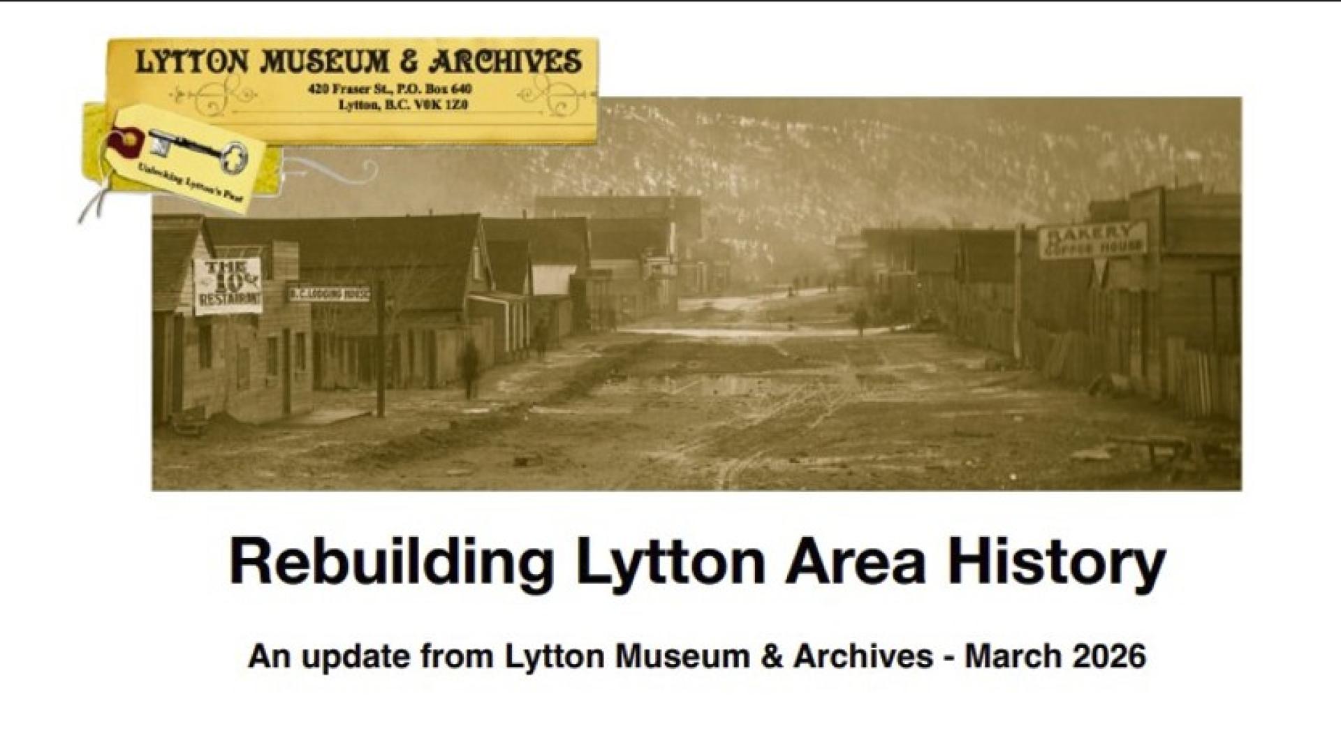 Lytton Museum & Archives March 2026 update