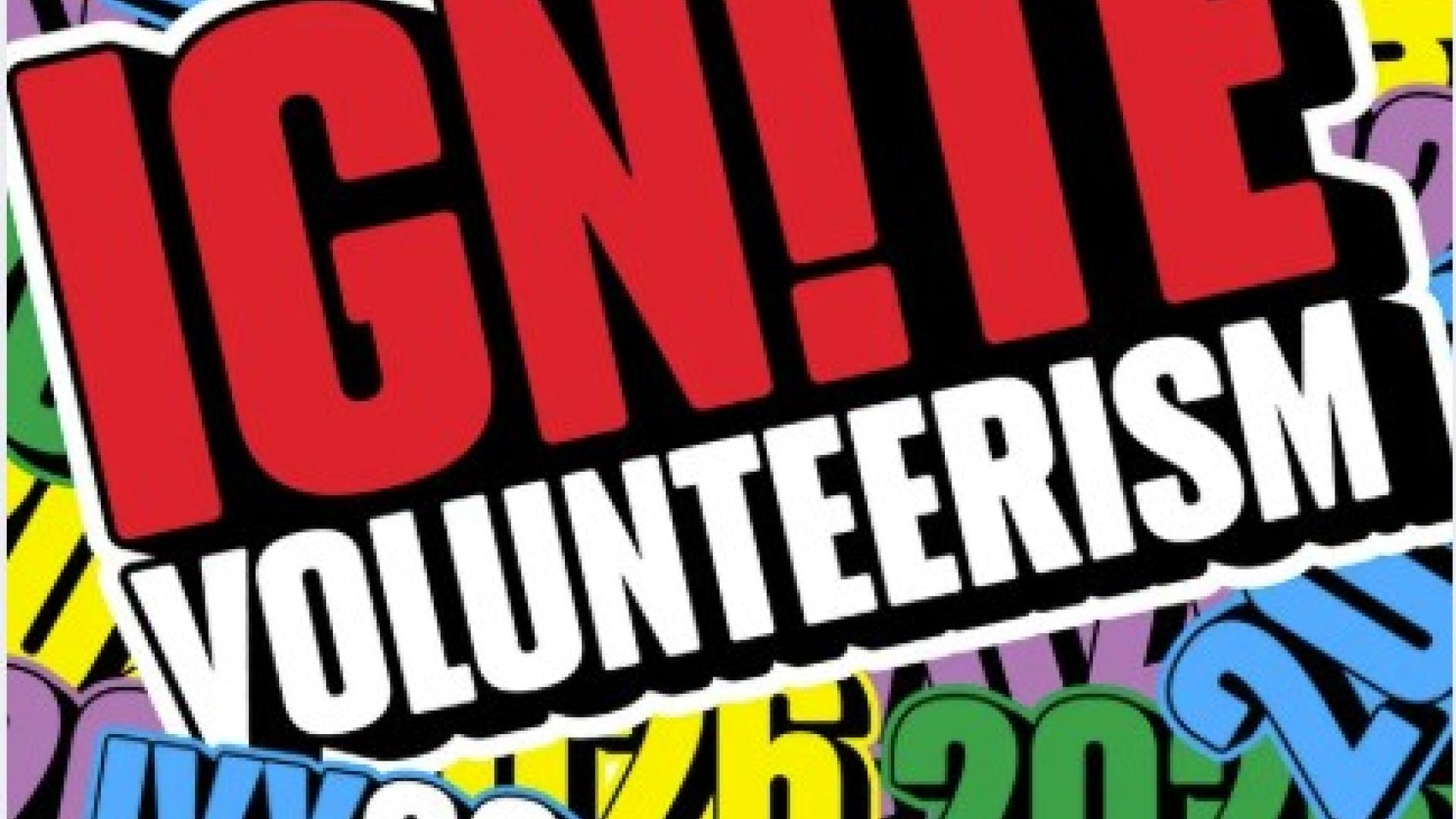 Ignite volunteerism poster