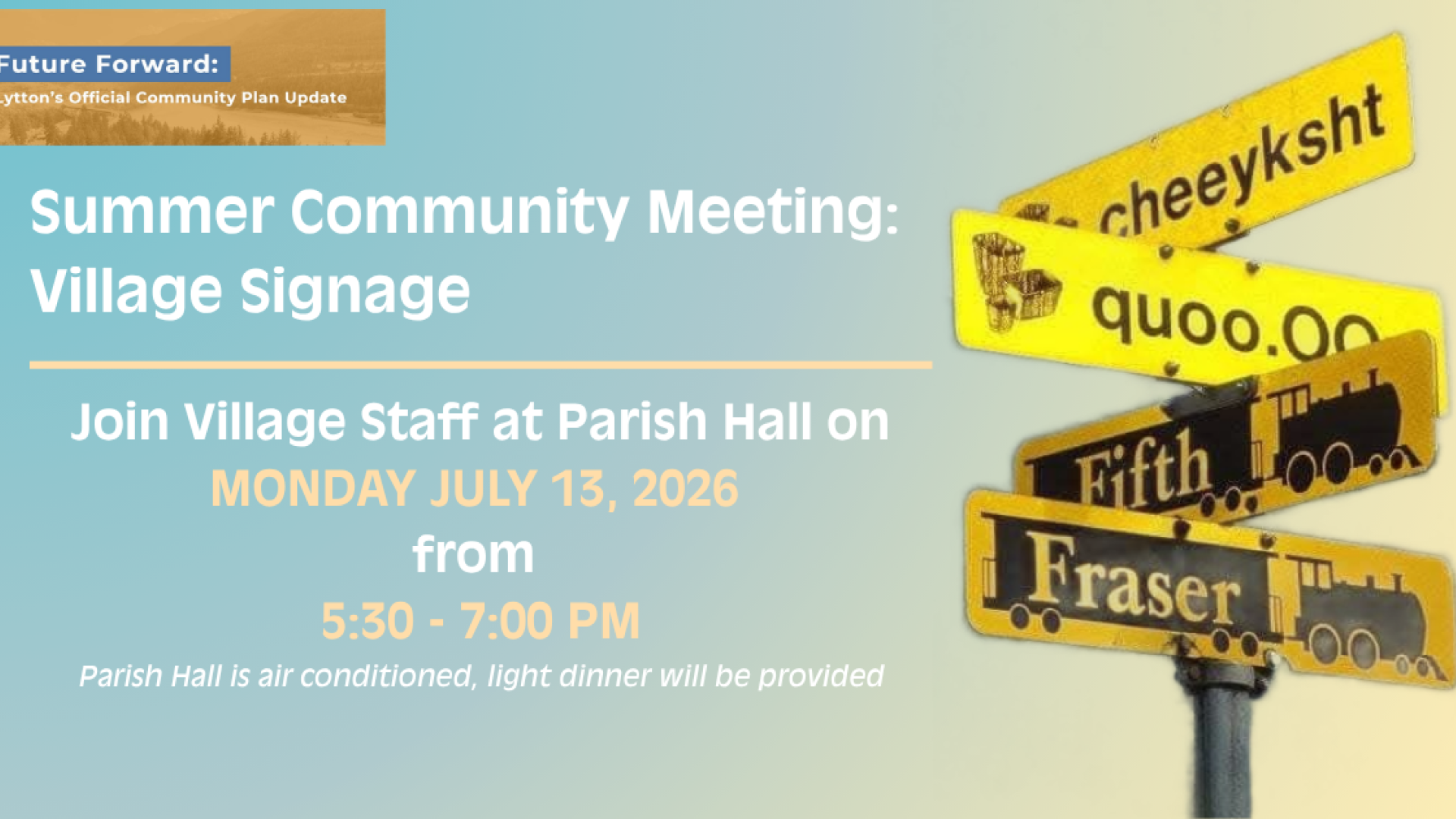 Summer Community Meeting: Village signage poster