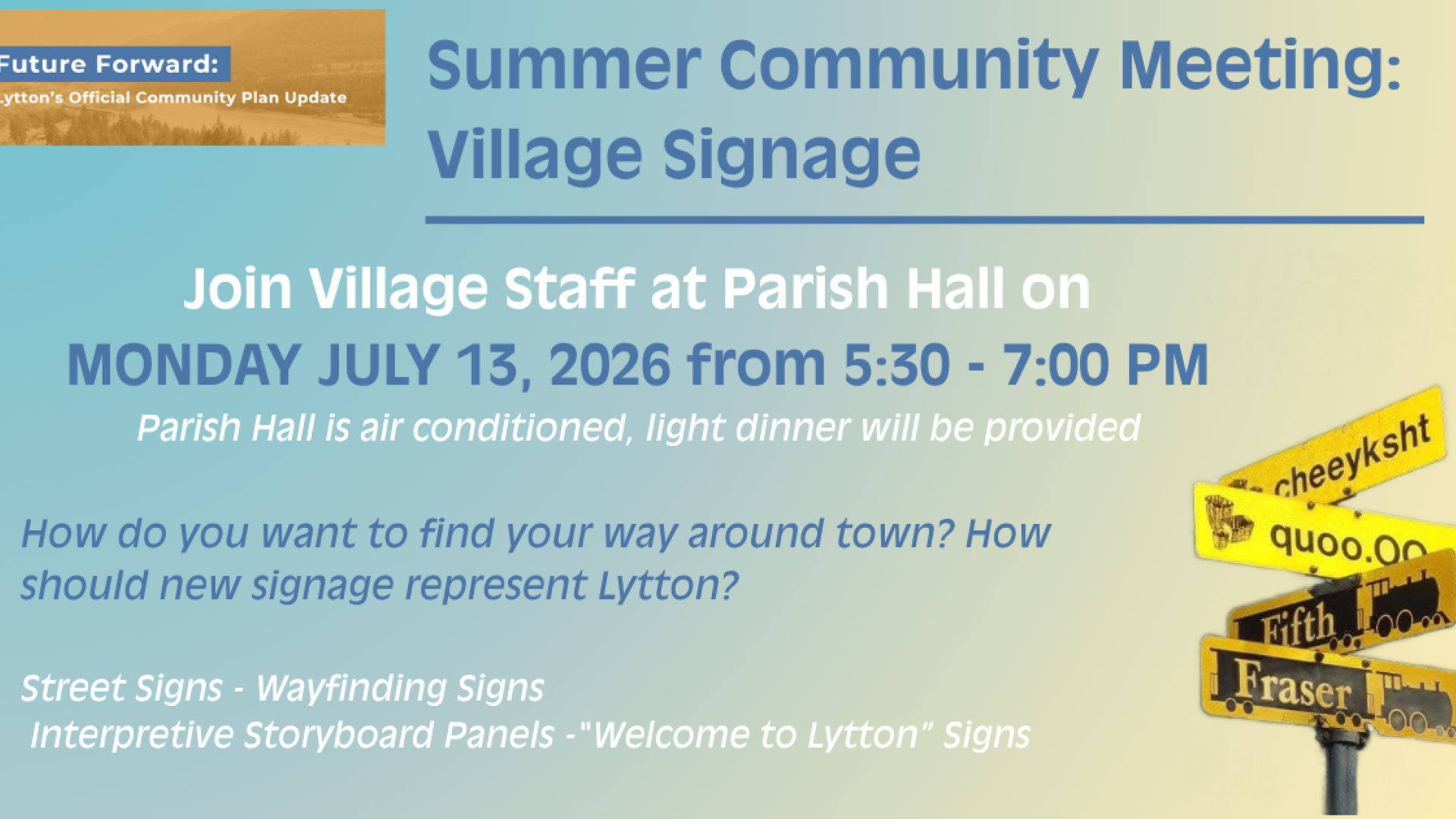 Summer Community Meeting: Village signage poster 2