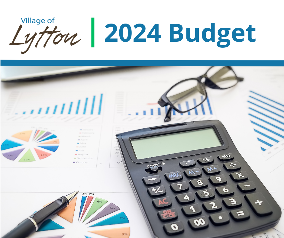 Village of Lytton 2024 budget document with charts, a calculator, and glasses.