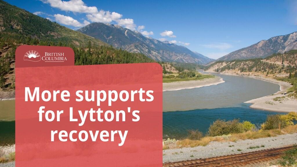Scenic view of a river and mountains with a banner reading "More supports for Lytton's recovery."